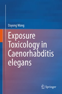 Cover Exposure Toxicology in Caenorhabditis elegans