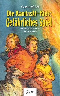 Cover Die Kaminski-Kids: Gefährliches Spiel