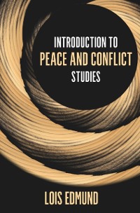 Cover Introduction to Peace and Conflict Studies