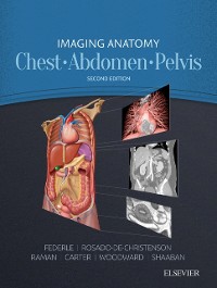 Cover Imaging Anatomy: Chest, Abdomen, Pelvis E-Book