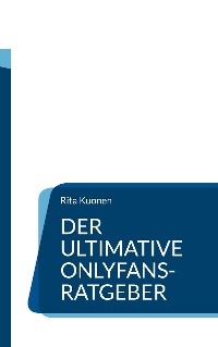 Cover Der ultimative OnlyFans-Ratgeber