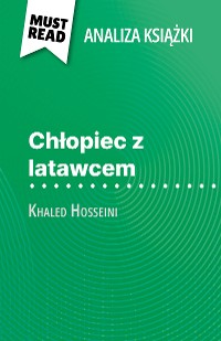 Cover Chłopiec z latawcem książka Khaled Hosseini (Analiza książki)
