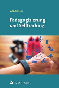 Cover Pädagogisierung und Selftracking