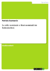 Cover Lo stile nominale e frasi nominali im Italienischen
