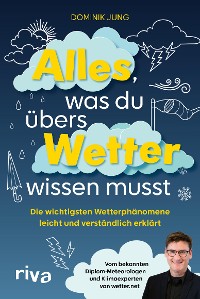 Cover Alles, was du übers Wetter wissen musst