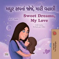 Cover મધુર સપનાં જોજે, મારી વહાલી Sweet Dreams, My Love