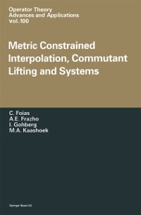 Cover Metric Constrained Interpolation, Commutant Lifting and Systems