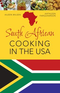 Cover South African Cooking in the USA