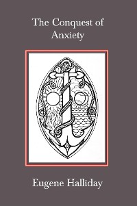 Cover The Conquest of Anxiety