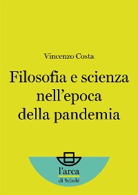 Cover Filosofia e scienza nell’epoca della pandemia
