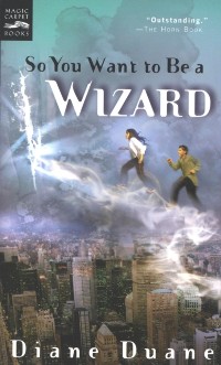 Cover So You Want to Be a Wizard