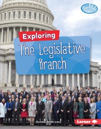 Cover Exploring the Legislative Branch