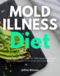 Cover Mold Illness Diet