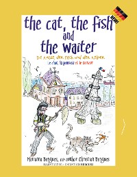 Cover The Cat, the Fish and the Waiter (German Edition)
