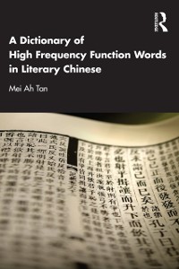 Cover Dictionary of High Frequency Function Words in Literary Chinese