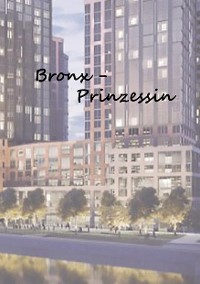 Cover Bronx - Prinzessin