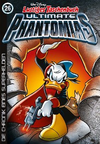 Cover Lustiges Taschenbuch Ultimate Phantomias 26