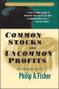 Cover Common Stocks and Uncommon Profits and Other Writings