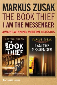 Cover Markus Zusak: The Book Thief & I Am the Messenger