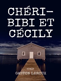 Cover Chéri-Bibi et Cécily