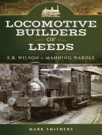 Cover Locomotive Builders of Leeds