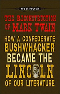 Cover The Reconstruction of Mark Twain