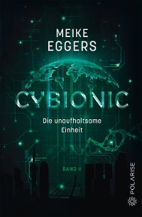 Cover Cybionic – Die unaufhaltsame Einheit