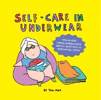 Cover Self-Care in Underwear