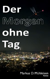 Cover Der Morgen ohne Tag