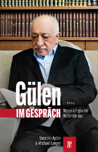 Cover Gülen im Gespräch