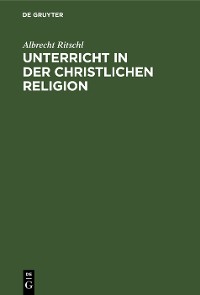 Cover Unterricht in der christlichen Religion