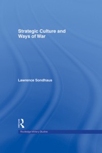 Cover Strategic Culture and Ways of War