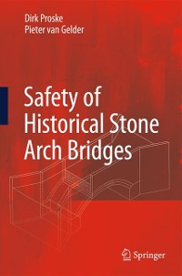 Cover Safety of historical stone arch bridges