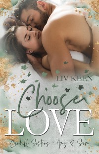 Cover Choose Love: Carhill Sisters