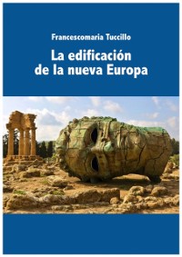 Cover La edificación de la nueva Europa