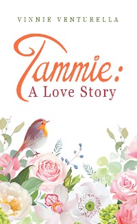 Cover Tammie: a Love Story