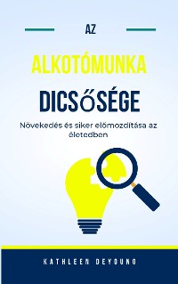 Cover Az alkotómunka dicsősége