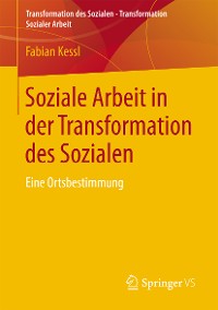 Cover Soziale Arbeit in der Transformation des Sozialen