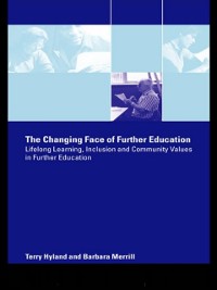 Cover The Changing Face of Further Education