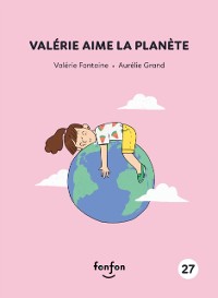 Cover Valérie aime la planète