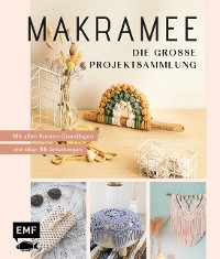 Cover Makramee – Die große Projektsammlung mit über 55 Anleitungen