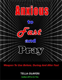 Cover Anxious To Fast And Pray