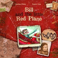 Cover Bill and the Little Red Plane