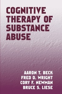 Cover Cognitive Therapy of Substance Abuse