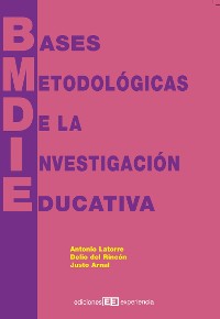 Cover Bases metodológicas de la investigación educativa