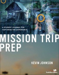 Cover Mission Trip Prep Kit Leader's Guide