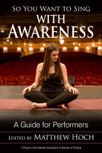 Cover So You Want to Sing with Awareness