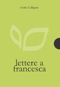 Cover Lettere a Francesca