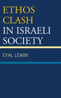 Cover Ethos Clash in Israeli Society