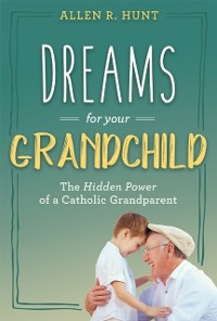 Cover Dreams for Your Grandchild
